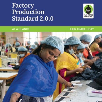 Portada del documento de Fair Trade USA titulado “Estándar de producción de fábricas 2.0.0”
