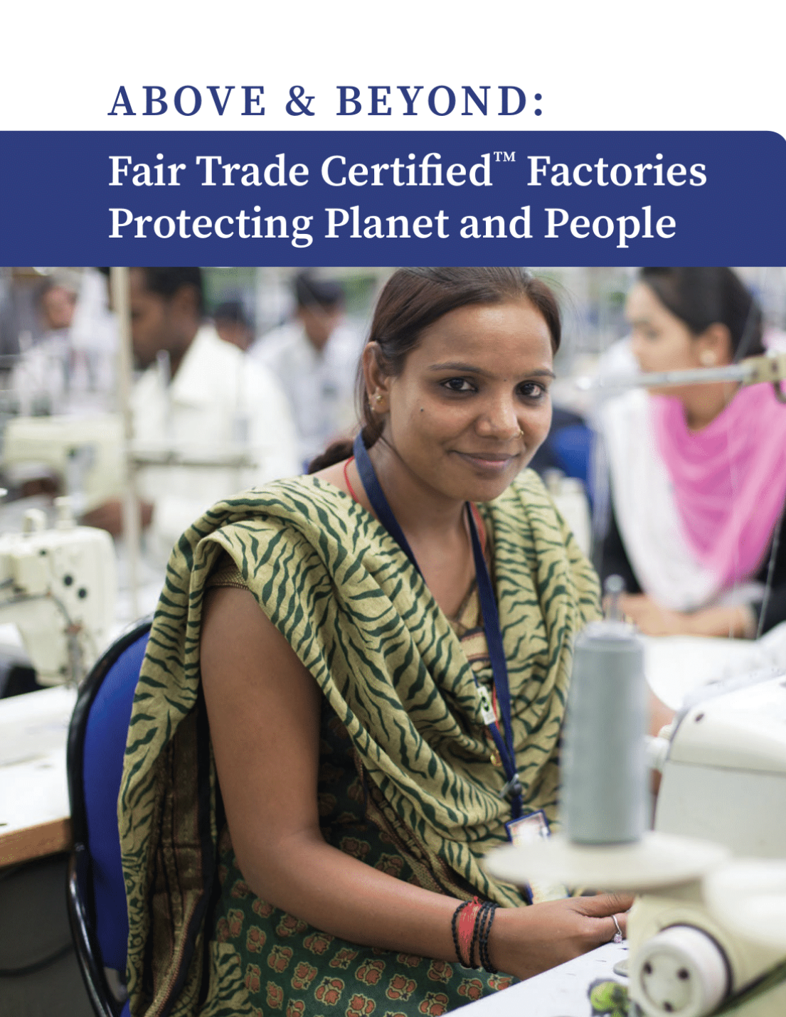 Las fábricas Fair Trade Certified protegen el planeta y a la humanidad - Portada del informe