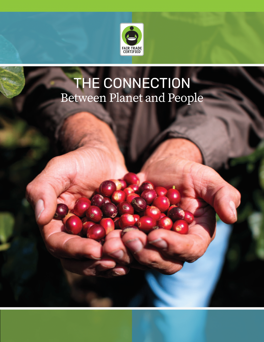Portada del documento de posicionamiento de Fair Trade USA: La relación entre el planeta y las personas